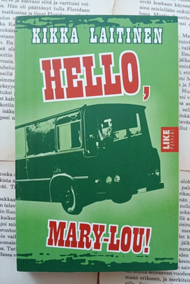 Kikka Laitinen - Hello, Mary-Lou! (pokkari)