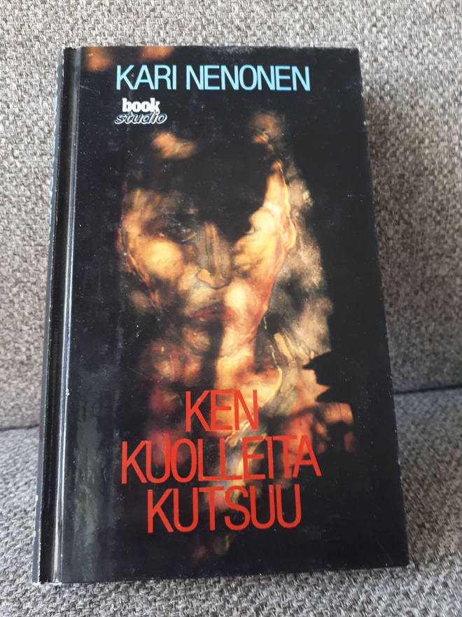 Kari Nenonen: Ken kuolleita kutsuu