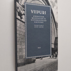 Aarni (toim.) Krohn : Viipuri : kirjailijan, muistelijan ... - pikkukuva 1