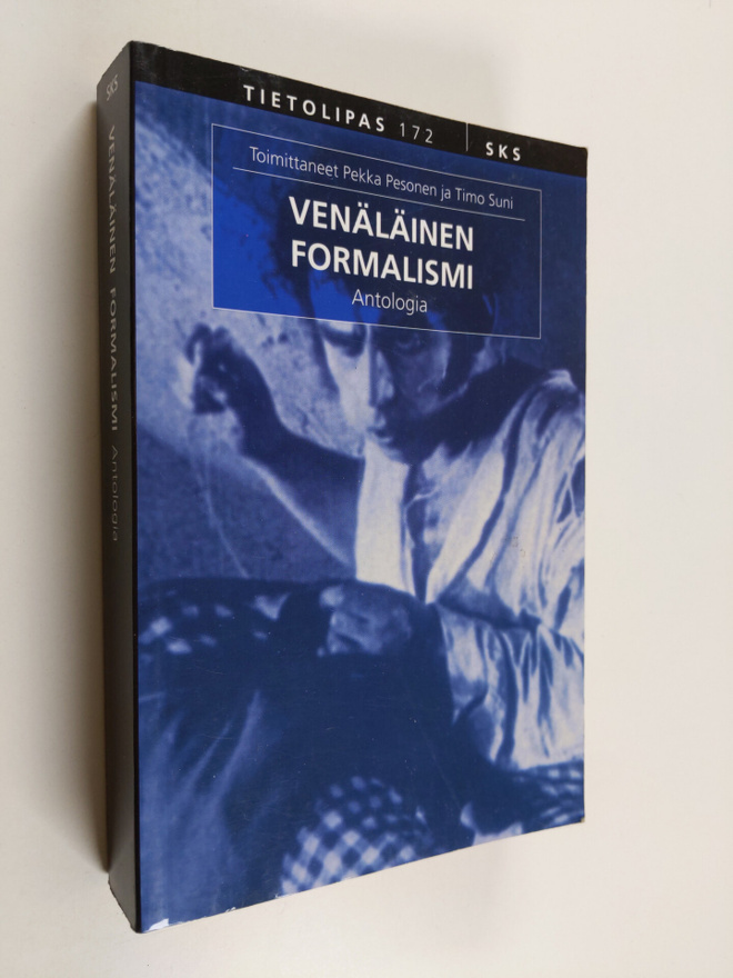 Pekka ym. (toim.) Pesonen : Venäläinen formalismi : antol...