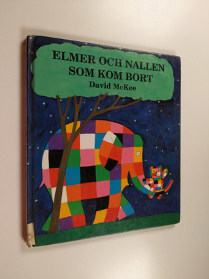 David McKee : Elmer och nallen som kom bort