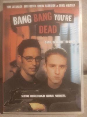 Bang, Bang olet kuollut