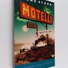 Jarmo Stoor : Motelli : näytelmä - pikkukuva 1