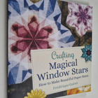 Frederique Gueret : Crafting Magical Window Stars - How t... - pikkukuva 1