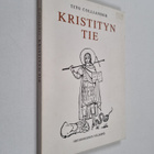 Tito Colliander : Kristityn tie - pikkukuva 1