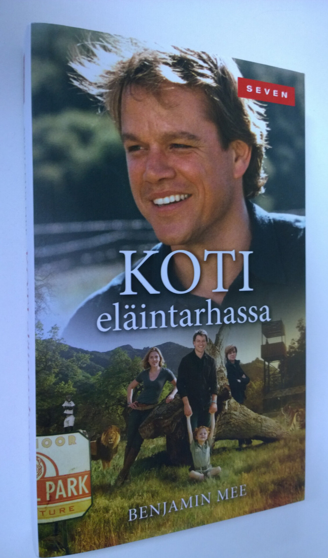 Benjamin Mee : Koti eläintarhassa