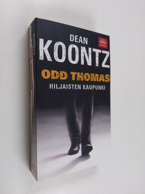 Dean R Koontz : Odd Thomas : hiljaisten kaupunki