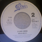 2 LIVE CREW  ::  YAKETY YAK  ::  VINYYLI 7"    UK - 1988 - pikkukuva 4