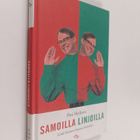 Pasi Heikura : Samoilla linjoilla : lisää Suomen kansan l... - pikkukuva 1