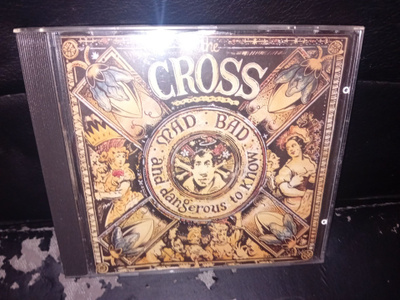 CD The Cross : Mad Bad and dangerous to know