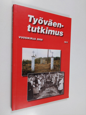 Työväentutkimus vuosikirja 2008