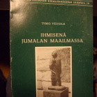 Timo Veijola: Ihmisenä Jumalan maailmassa (Sis.postikulut) - pikkukuva 1