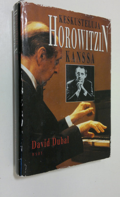 David Dubal : Keskusteluja Horowitzin kanssa