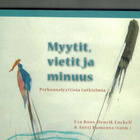 Myytit, vietit ja minuus - pikkukuva 1