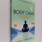 Sandy C. Newbigging : Body Calm : The Modern-Day Meditati... - pikkukuva 1