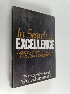 Thomas J. Peters : In search of excellence : lessons from...