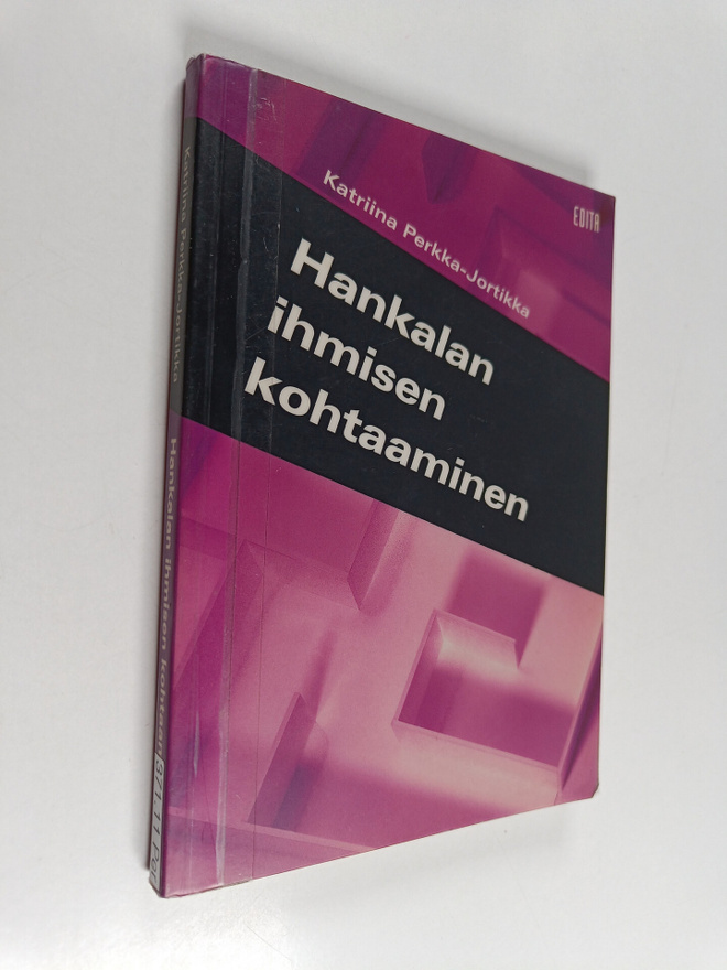 Katriina Perkka-Jortikka : Hankalan ihmisen kohtaaminen