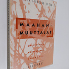 Karmela Liebkind : Maahanmuuttajat : kulttuurien kohtaami... - pikkukuva 1