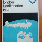 Jack London: Lumikenttien tytär, Otava 1967, 4.p. - pikkukuva 1