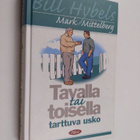 Bill Hybels : Tavalla tai toisella tarttuva usko - pikkukuva 1