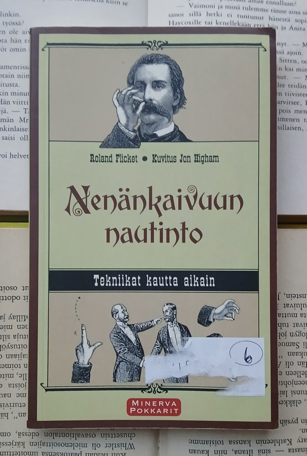 Roland Flicket - Nenänkaivuun nautinto (nid.)