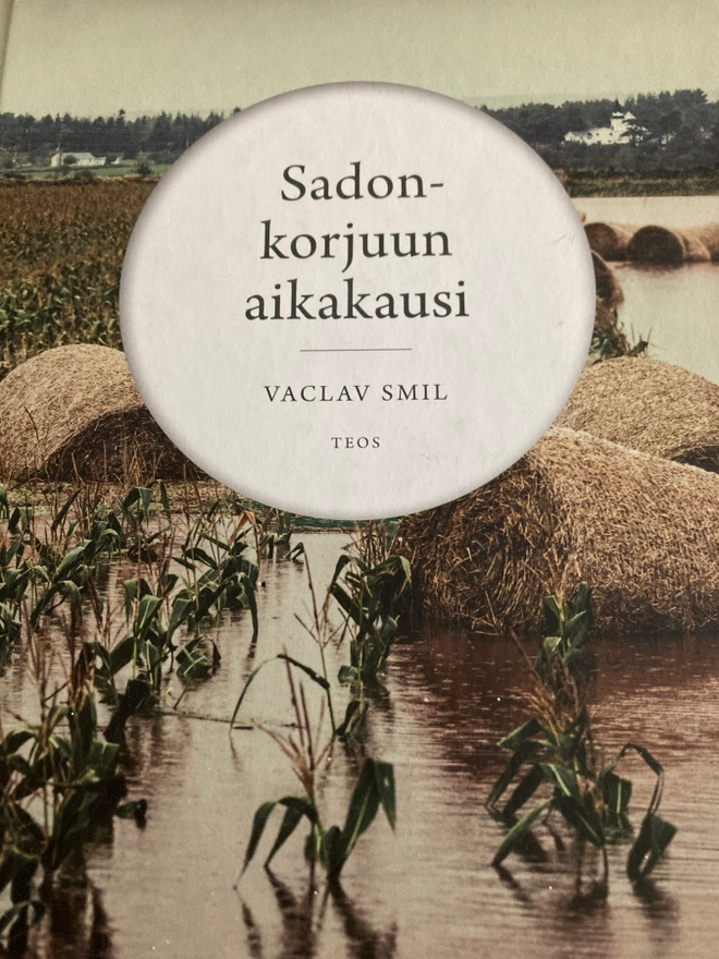 VACLAV SMIL: SADONKORJUUN AIKAKAUSI