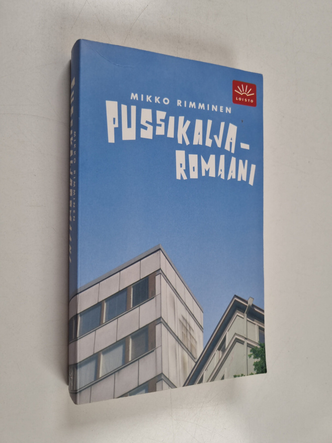 Mikko Rimminen : Pussikaljaromaani