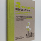 Jeffrey Hollender : The responsibility revolution : how t... - pikkukuva 1