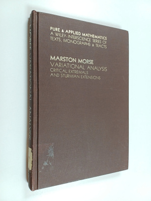 Marston Morse : Variational Analysis : Critical Extremals...
