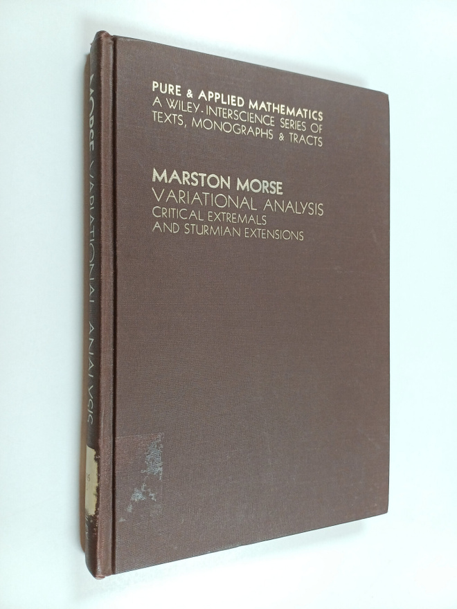 Marston Morse : Variational Analysis : Critical Extremals...