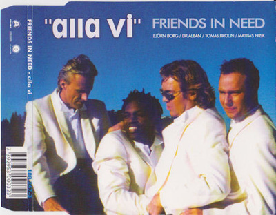 Friends In Need • Alla Vi CD-Single