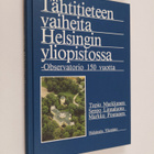Tapio Markkanen : Tähtitieteen vaiheita Helsingin yliopis... - pikkukuva 1