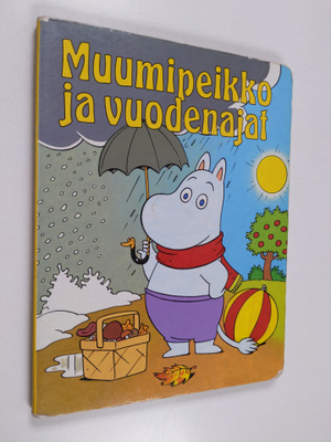 Heidi Bruhn : Muumipeikko ja vuodenajat