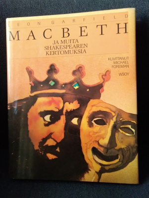Leon Garfield: Macbeth ja muita Shakespearen kertomuksia
