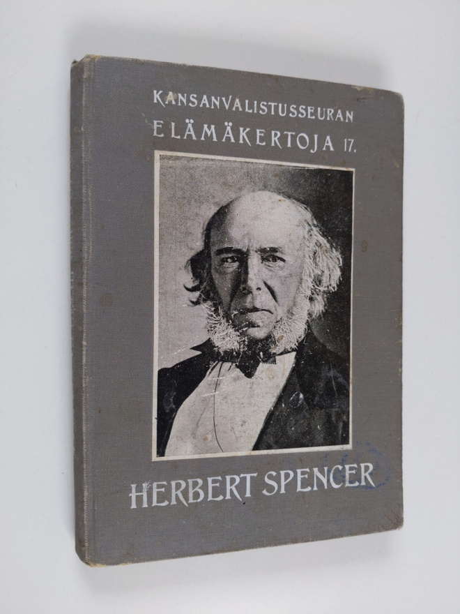 Otto Gaupp : Herbert Spencer : kehitysopin filosofi