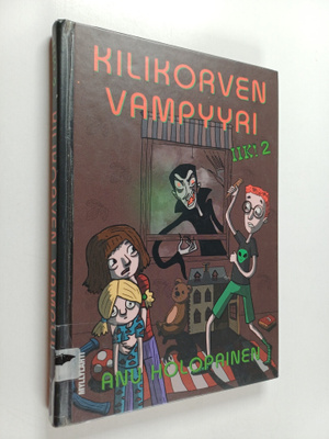 Anu Holopainen : Kilikorven vampyyri