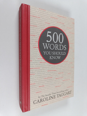 Caroline Taggart : 500 words you should know