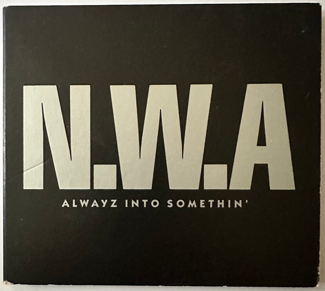 [CDS] N.W.A: ALWAYZ INTO SOMETHIN’