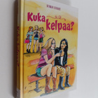 Donna Cooner : Kuka kelpaa? - pikkukuva 1