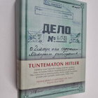 Tuntematon Hitler : NKWD:n Josef Stalinille laatima salai... - pikkukuva 1
