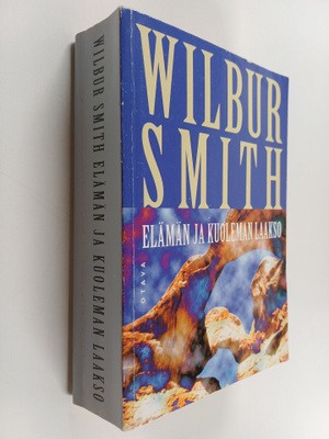 Wilbur Smith : Elämän ja kuoleman laakso