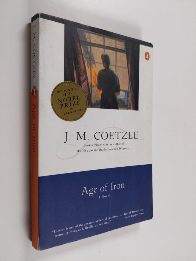 J. M. Coetzee : Age of Iron