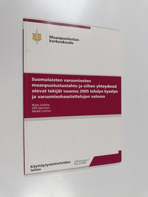Risto Sinkko : Suomalaisten varusmiesten maanpuolustustah...