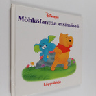 Kathleen W. Zoehfeld : Möhköfanttia etsimässä : läppäkirja - pikkukuva 1