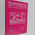 Synteesi 4/2010 : taiteidenvälisen tutkimuksen aikakauslehti - pikkukuva 1