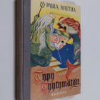 Paula Mattila : Typy Tyytymätön : satuja - pikkukuva 1