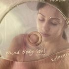 MIND, BODY, SOUL RELAXTION - pikkukuva 1