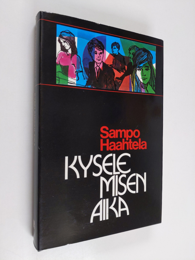 Sampo Haahtela : Kyselemisen aika