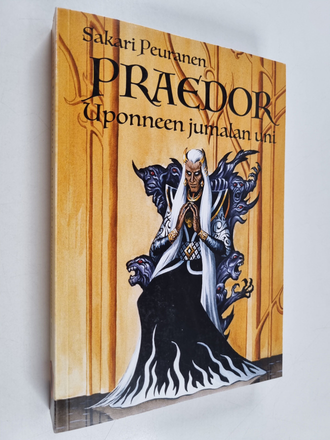 Sakari Peuranen : Praedor - Uponneen jumalan uni