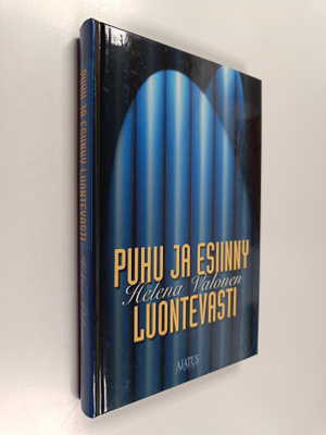 Helena Valonen : Puhu ja esiinny luontevasti